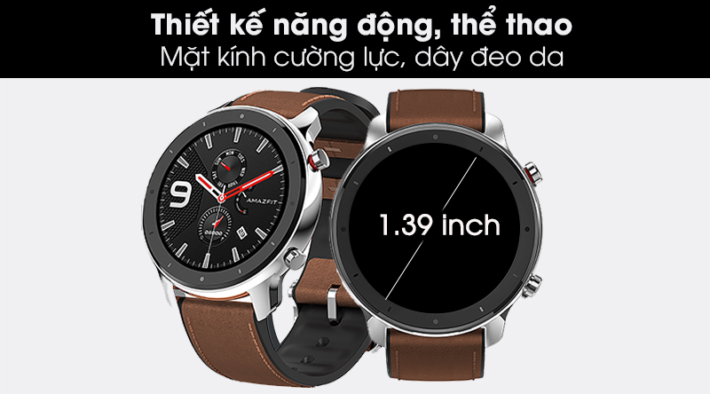 Đồng hồ thông minh Huami Amazfit GTR 47mm dây da